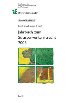 Jahrbuch zum Strassenverkehrsrecht 2006-0