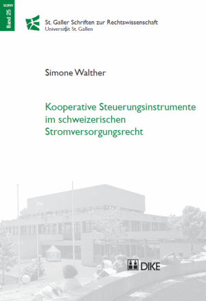 Kooperative Steuerungsinstrumente im schweizerischen Stromversorgungsrecht-0