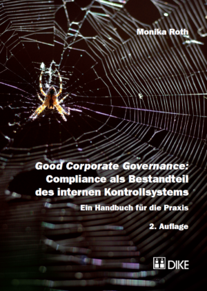 Good Corporate Governance: Compliance als Bestandteil des internen Kontrollsystems-0
