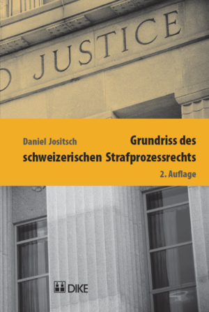 Grundriss des schweizerischen Strafprozessrechts, 2. Aufl.-0