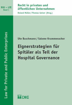 Eignerstrategien für Spitäler als Teil der Hospital Governance-0