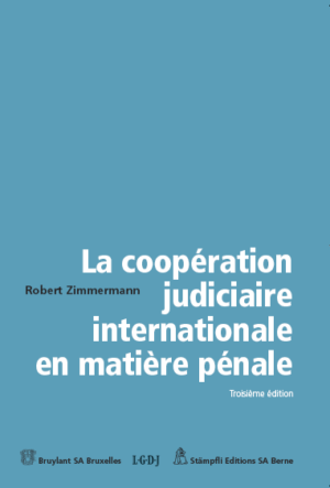 La coopération judiciaire internationale en matière pénale-0