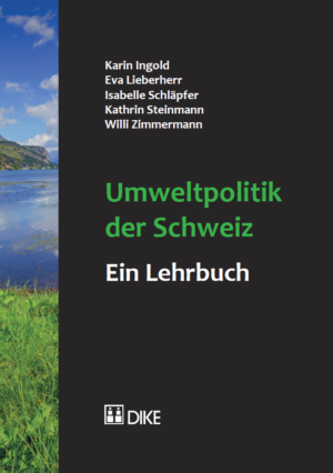Umweltpolitik der Schweiz - ein Lehrbuch-0