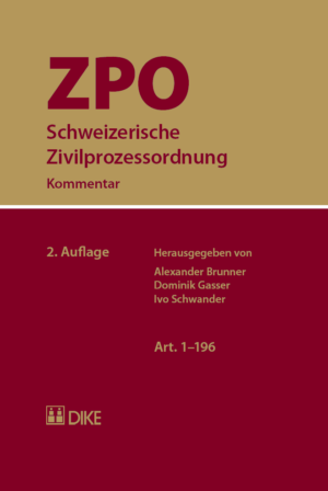 Schweizerische Zivilprozessordnung ZPO, 2. Aufl.-0