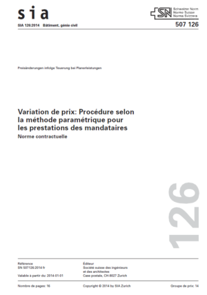 SIA 126 - Variation de prix: Procédure selon la méthode paramétrique pour les prestations des mandataires-0