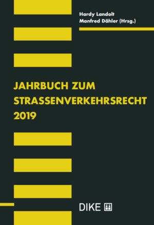 Jahrbuch zum Strassenverkehrsrecht 2019-0