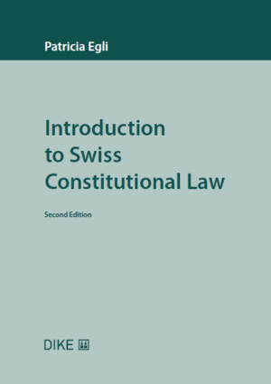 Introduction to Swiss Constitutional Law, 2. Aufl.-0