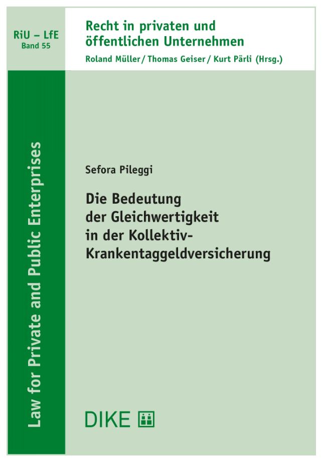 Die Bedeutung der Gleichwertigkeit in der Kollektiv-Krankentaggeldversicherung