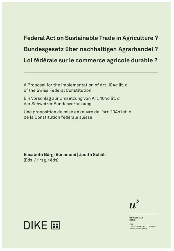 Bundesgesetz über nachhaltigen Agrarhandel ? | Federal Act on Sustainable Trade in Agriculture ? | Loi fédéral sur le commerce agricole durable ?