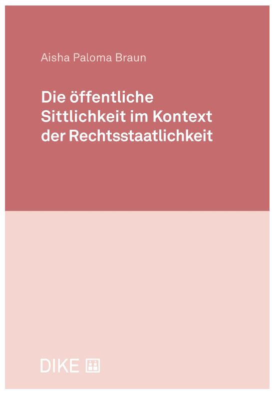Die öffentliche Sittlichkeit im Kontext der Rechtsstaatlichkeit