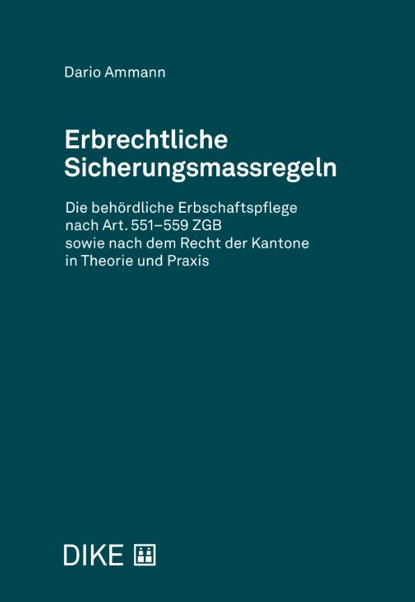 Erbrechtliche Sicherungsmassregeln