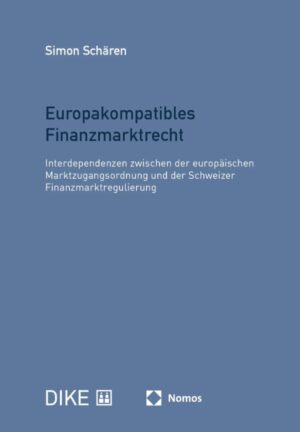 Europakompatibles Finanzmarktrecht