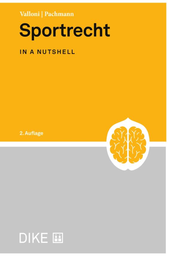 Sportrecht in a nutshell, 2. Aufl.