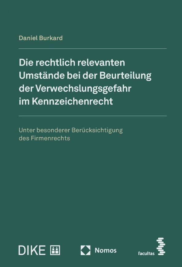 Die rechtlich relevanten Umstände bei der Beurteilung der Verwechslungsgefahr im Kennzeichenrecht