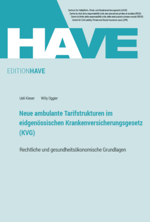 Neue ambulante Tarifstrukturen im eidgenössischen Krankenversicherungsrecht (KVG)