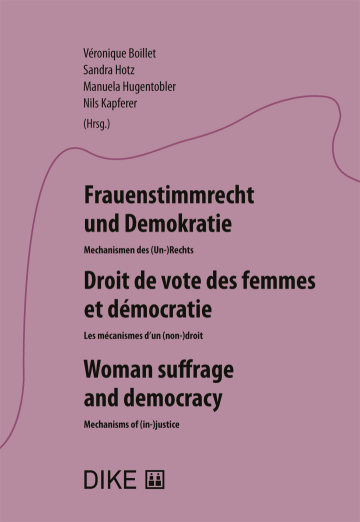 Frauenstimmrecht und Demokratie / Women suffrage and democracy / Droit de vote des femmes et démocratie
